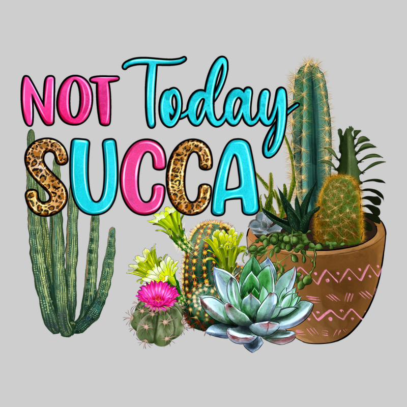 Not Today Succa Premium Tee by RanaPortraitStore | Teevron