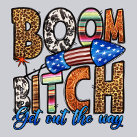 Boom Bitch Get Out The Way Heavyweight Sweatshirt | Teevron
