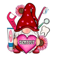 valentines day dentist gnome | Teevron