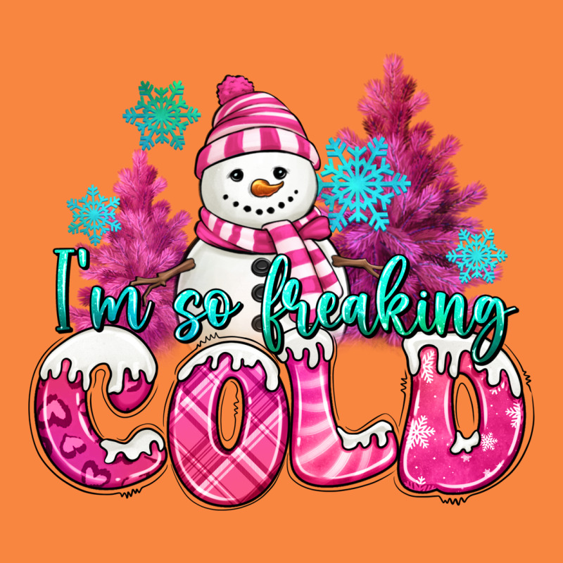 Im So Freaking Cold Pink Christmas Snowman Premium Sweatshirt by MaliasSmallBusiness | Teevron