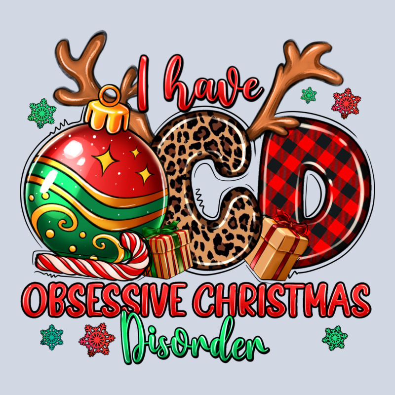 I Have Ocd Obsessive Christmas Disorder Premium Sweatshirt by MaliasSmallBusiness | Teevron