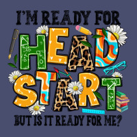I Am Ready For Head Start But Is It Ready For Me Vintage Tee | Teevron
