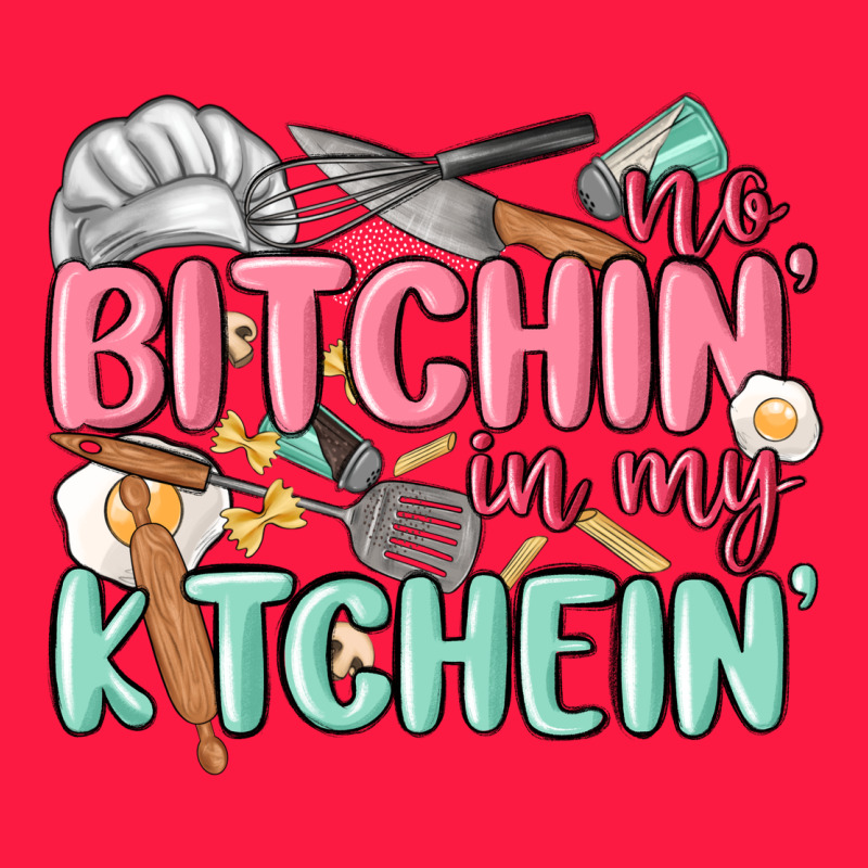 No Bitchin In My Kitchin Zipper Hoodie by MaliasSmallBusiness | Teevron