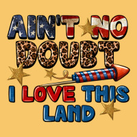 Ain't No Doubt I Love This Land 4th Of July Vintage Hoodie | Teevron