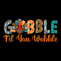 Gobble Till You Wobble Urban Heavy Tee | Teevron