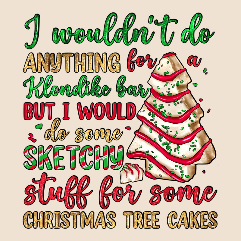 Sketchy Stuff For Some Christmas Tree Cakes Urban Heavy Tee by JahusDesignShop | Teevron