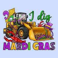 I Dig Mardi Gras Bulldozer Urban Heavy Tee | Teevron