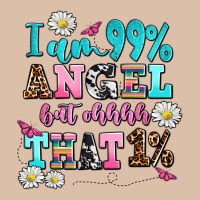 I Am  99 Angel But Ohh That Urban Heavy Tee | Teevron