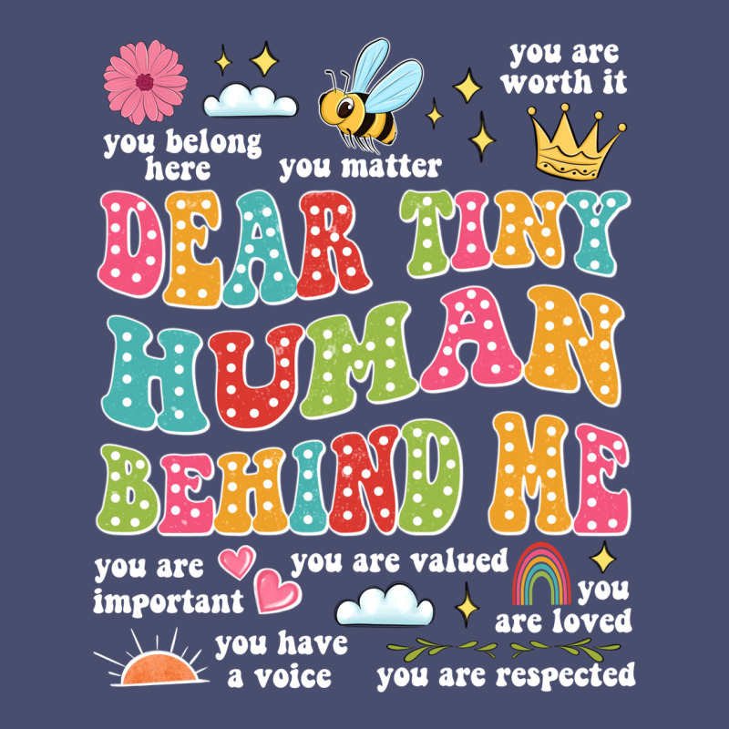 Customized Teacher Dear Tiny Human Behind Me Back Vintage Tee by JahusDesignShop | Teevron