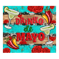 drinko de mayo | Teevron