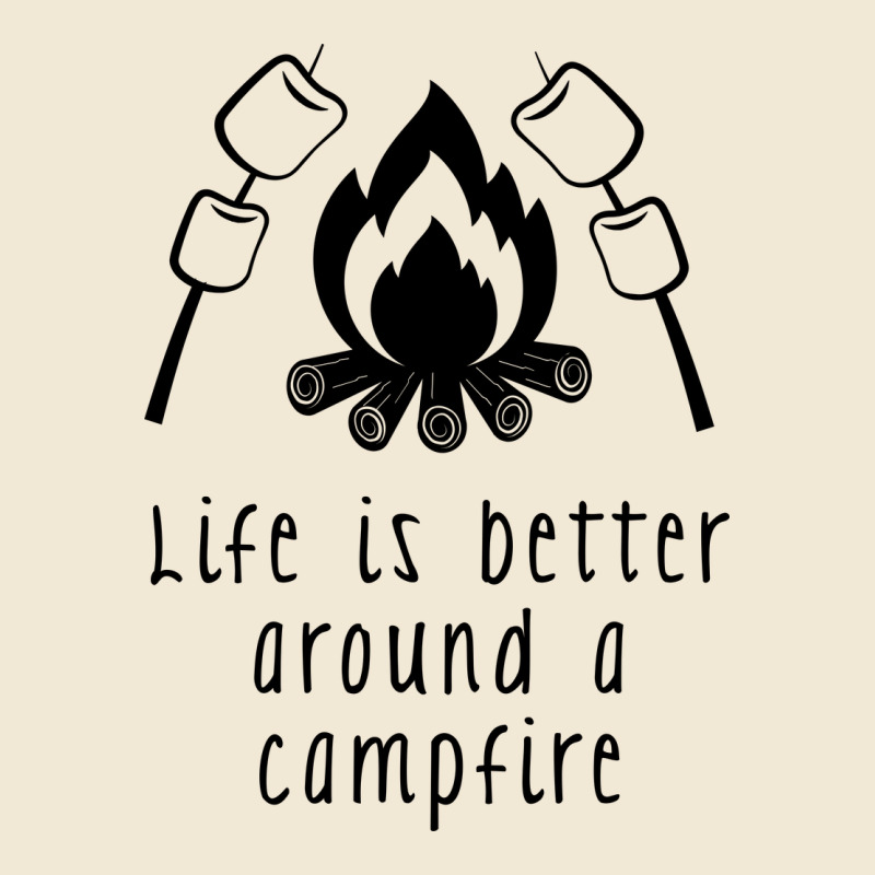 Life Is Better Around A Campfire Premium Tee by Unal Design | Teevron