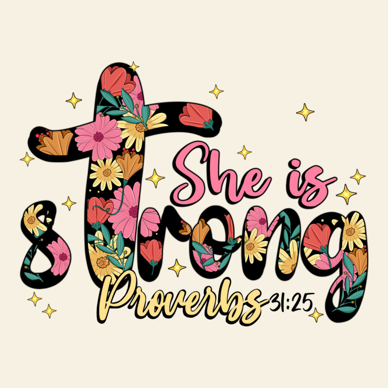 She Is Strong Proverbs 31 25 Vintage Tee by JahusDesignShop | Teevron