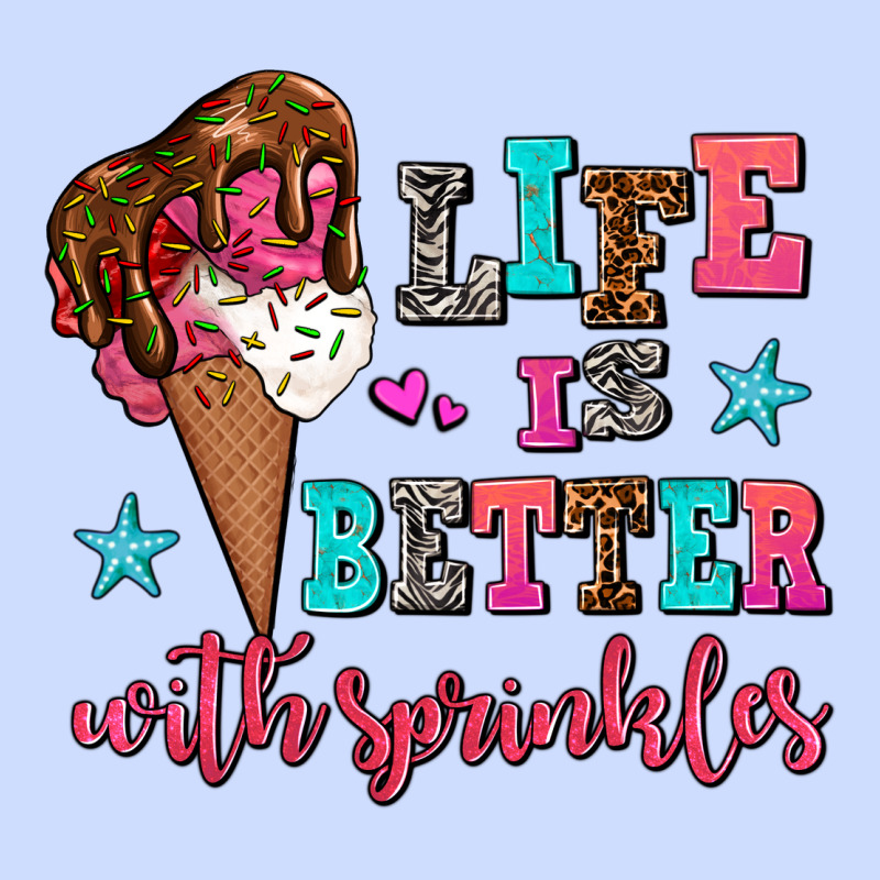 Life Is Better With Sprinkles Urban Heavy Tee by AdoDesignShop | Teevron