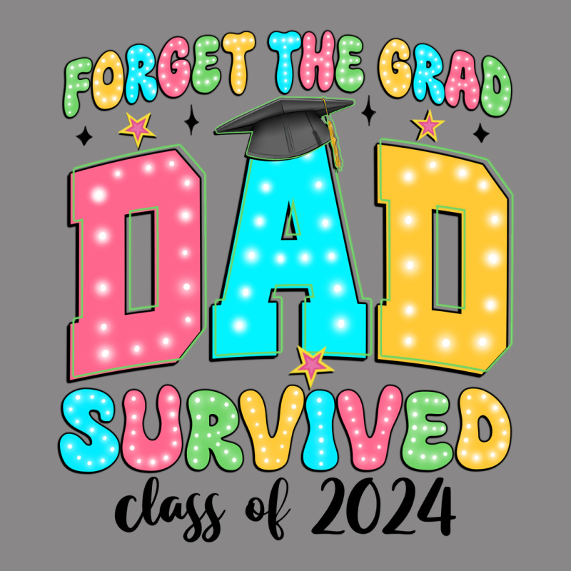 Forget The Grad Mom Survived Class Of 2024 Vintage Tee by JahusDesignShop | Teevron
