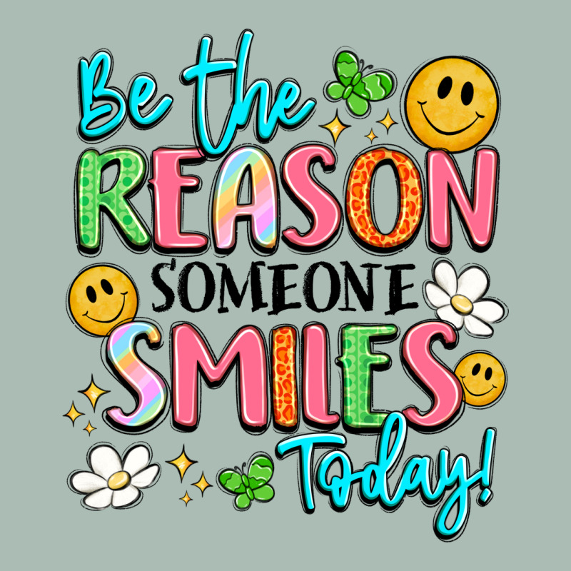 Be The Reason Someone Smiles Today Classic Tee by LillyAllenDesigns | Teevron