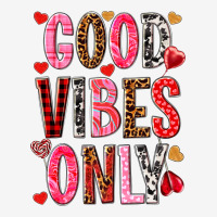 Good Vibes Only Valentine's Day Urban Hoodie | Teevron
