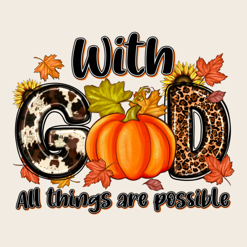 With God All Things Are Possible Premium Sweatshirt by MaliasSmallBusiness | Teevron
