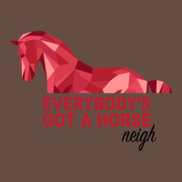 Everybody's Got A Horse Neigh Long Sleeve Tee | Teevron