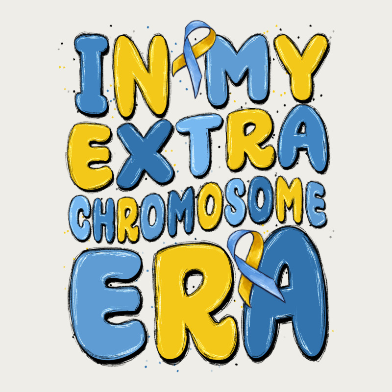 In My Extra Chromosome Era Zipper Hoodie by MaliasSmallBusiness | Teevron
