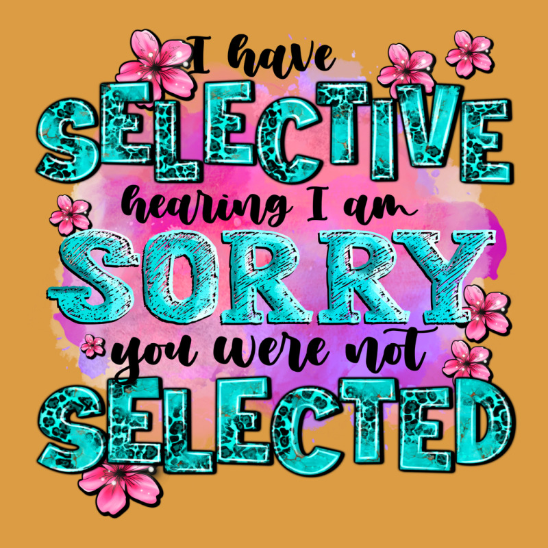 ı Have Selective Hearing ı Am Sorry You Were Not Urban Heavy Tee by AdoDesignShop | Teevron