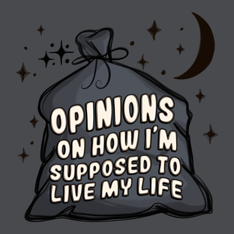 Opinions On How I'm Supposed To Live My Life Zipper Hoodie by MaliasSmallBusiness | Teevron