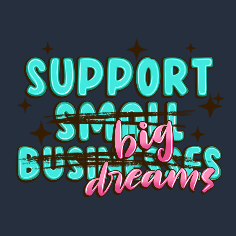 Support Small Businesses Big Dreams Zipper Hoodie by MaliasSmallBusiness | Teevron