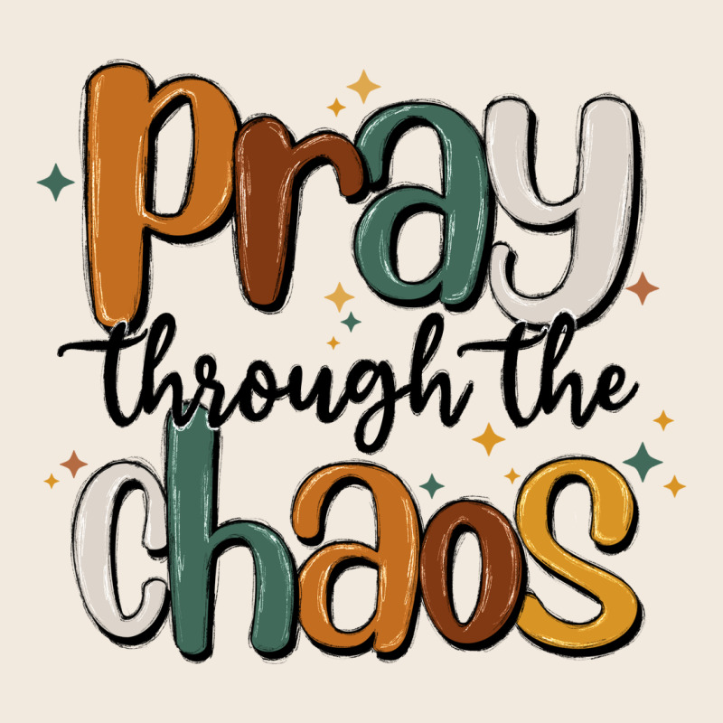 Pray Throthe Chaos Zipper Hoodie by MaliasSmallBusiness | Teevron