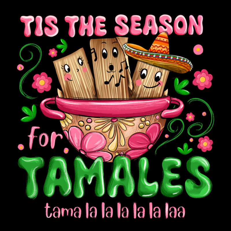Tis The Season For Tamales Tama La La La Premium Tee by MaliasSmallBusiness | Teevron