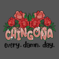 Chingona Every Damn Day Zipper Hoodie | Teevron