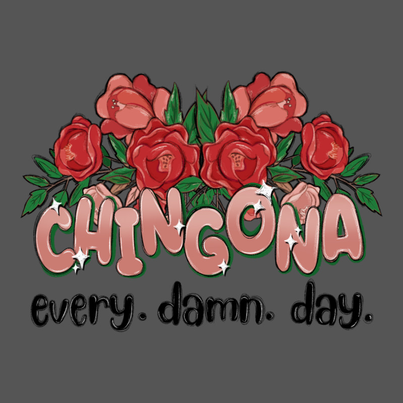 Chingona Every Damn Day Zipper Hoodie by MaliasSmallBusiness | Teevron