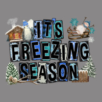 It's Freezing Season Vintage Tee | Teevron