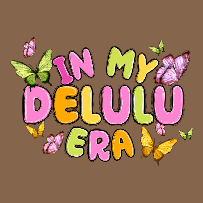 In My Delulu Era Premium Tee by MaliasSmallBusiness | Teevron