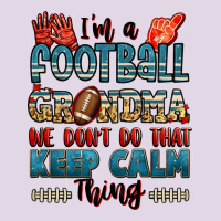 I'm A American Football Grandma We Don't Do That K Classic Tee | Teevron