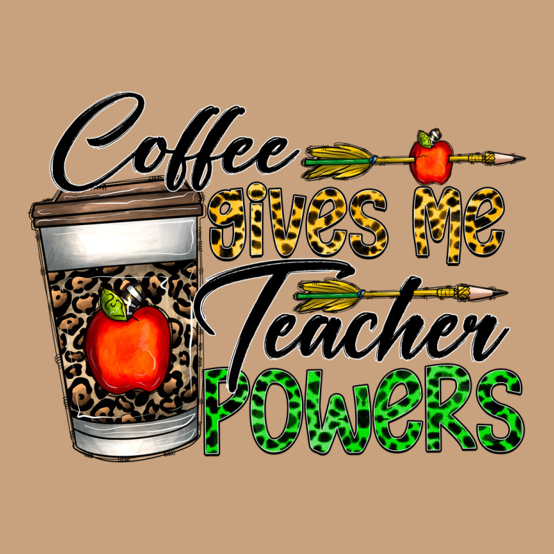 Coffee Gives Me Teacher Powers Vintage Tee by CowhideDigitalArt | Teevron