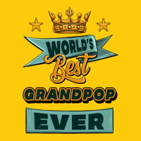 World's Best Grandpop Ever Premium Hoodie | Teevron