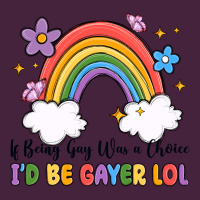 If Being Gay Was A Choice I'd Be Gayer Lol Premium Tee | Teevron