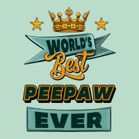 World's Best Peepaw Ever Premium Hoodie | Teevron