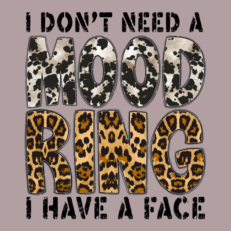 I Dont Need A Mood Ring I Have A Face Vintage Hoodie by CowhideDigitalArt | Teevron
