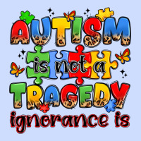 Autism Is Not A Tragedy Ignorance Is Urban Heavy Tee | Teevron