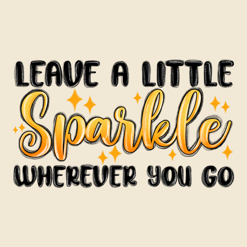 Leave A Little Sparkle Wherever You Go Premium Tee by MaliasSmallBusiness | Teevron