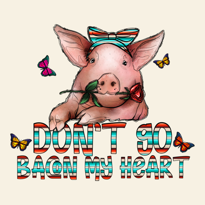 Don't Go Bacon My Heart Vintage Tee by CowhideDigitalArt | Teevron