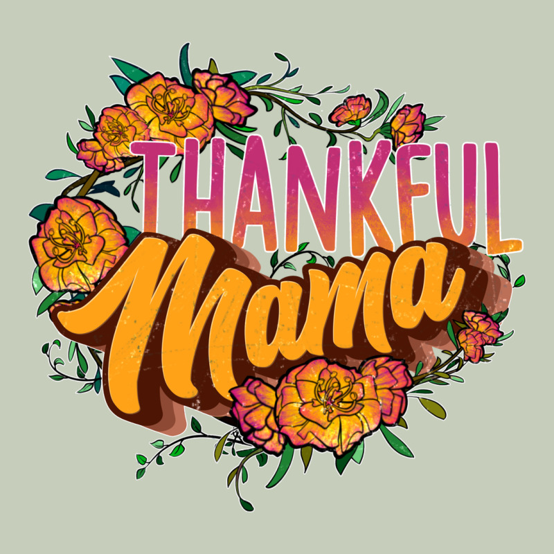Thankful Mama Long Sleeve Tee by JahusDesignShop | Teevron