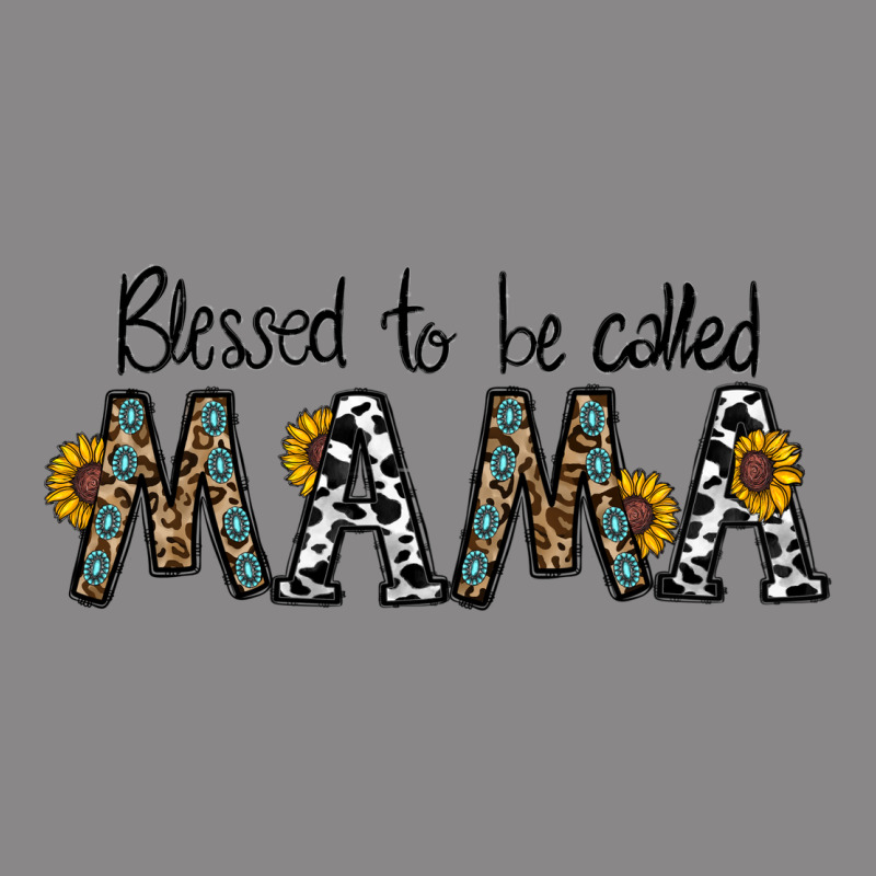Blessed To Be Called Mama Vintage Tee by CowhideDigitalArt | Teevron