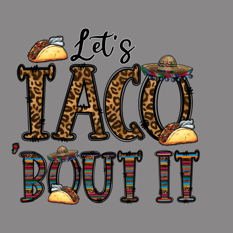 Let's Taco Bout It Vintage Tee by CowhideDigitalArt | Teevron