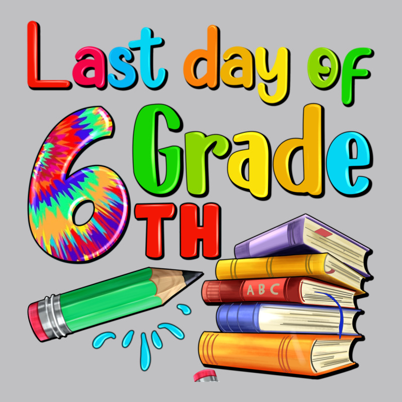 Last Day Of Sixth Grade Classic Tee by Artiststas | Teevron