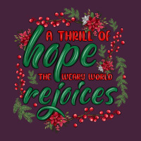 A Thrill Of Hope The Weary World Rejoices Premium Tee | Teevron