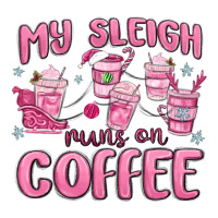 my sleigh runs on coffee | Teevron