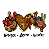 peace love rodeo | Teevron