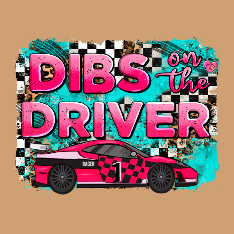 Dibs On The Driver Background Vintage Tee by AdoDesignShop | Teevron