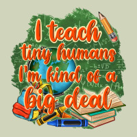 I Teach Tiny Humans Im Kind Of A Big Deal Heavyweight Hoodie | Teevron